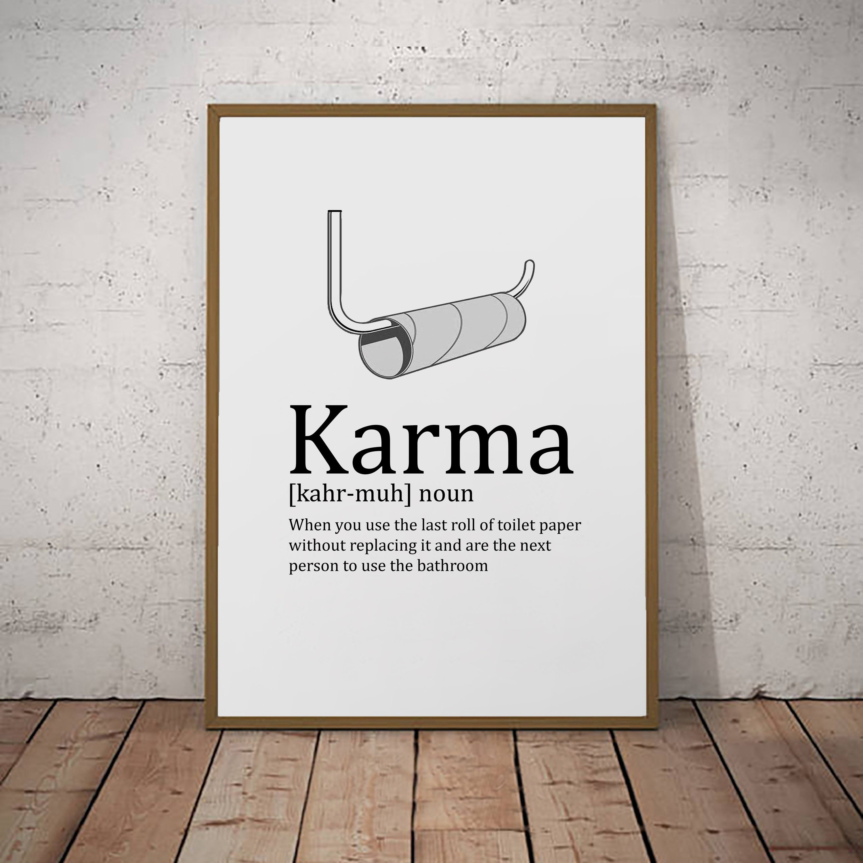 Karma Print Definition Poster Wall Art Minimalist Fun Bathroom Toilet Print
