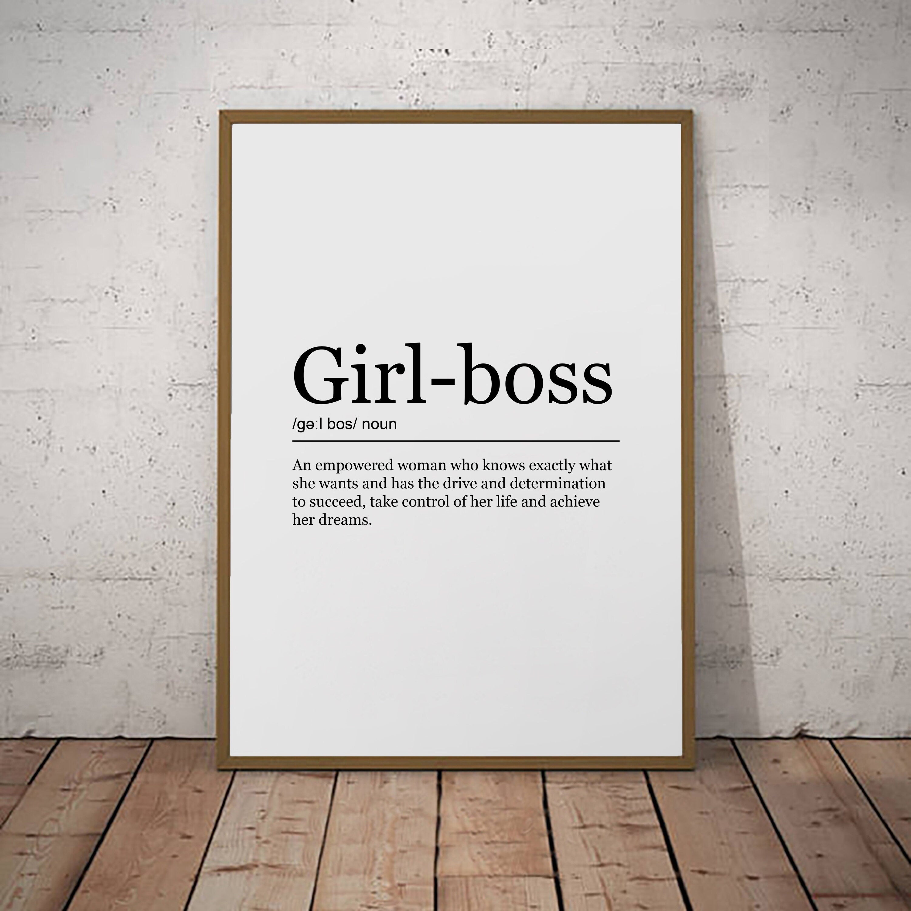 Girl Boss Print Women Empowerment Definition Poster Wall Art Minimalist Gift Print