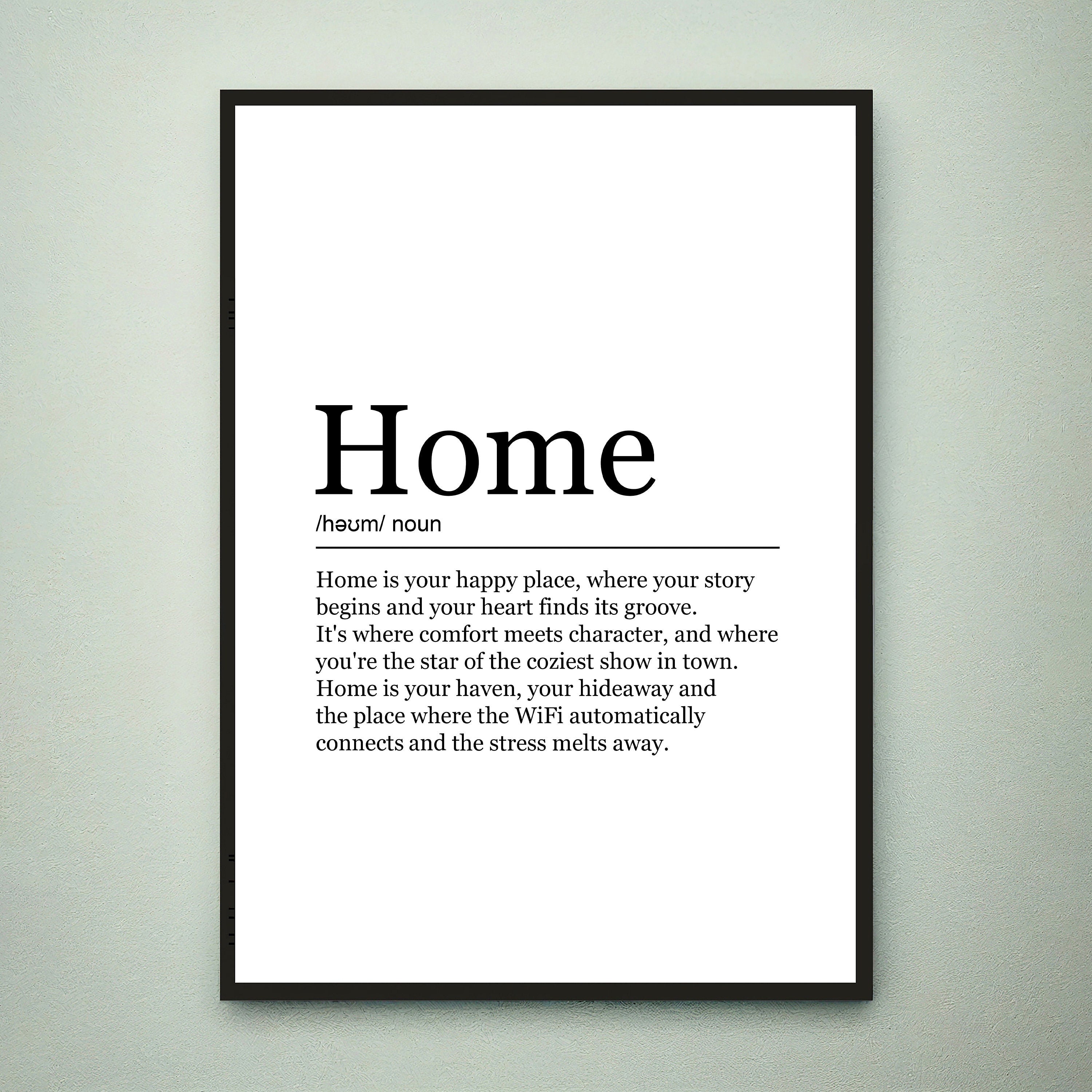 Home Fun Print Definition Poster Wall Art Home Meaning Minimalist Gift Print