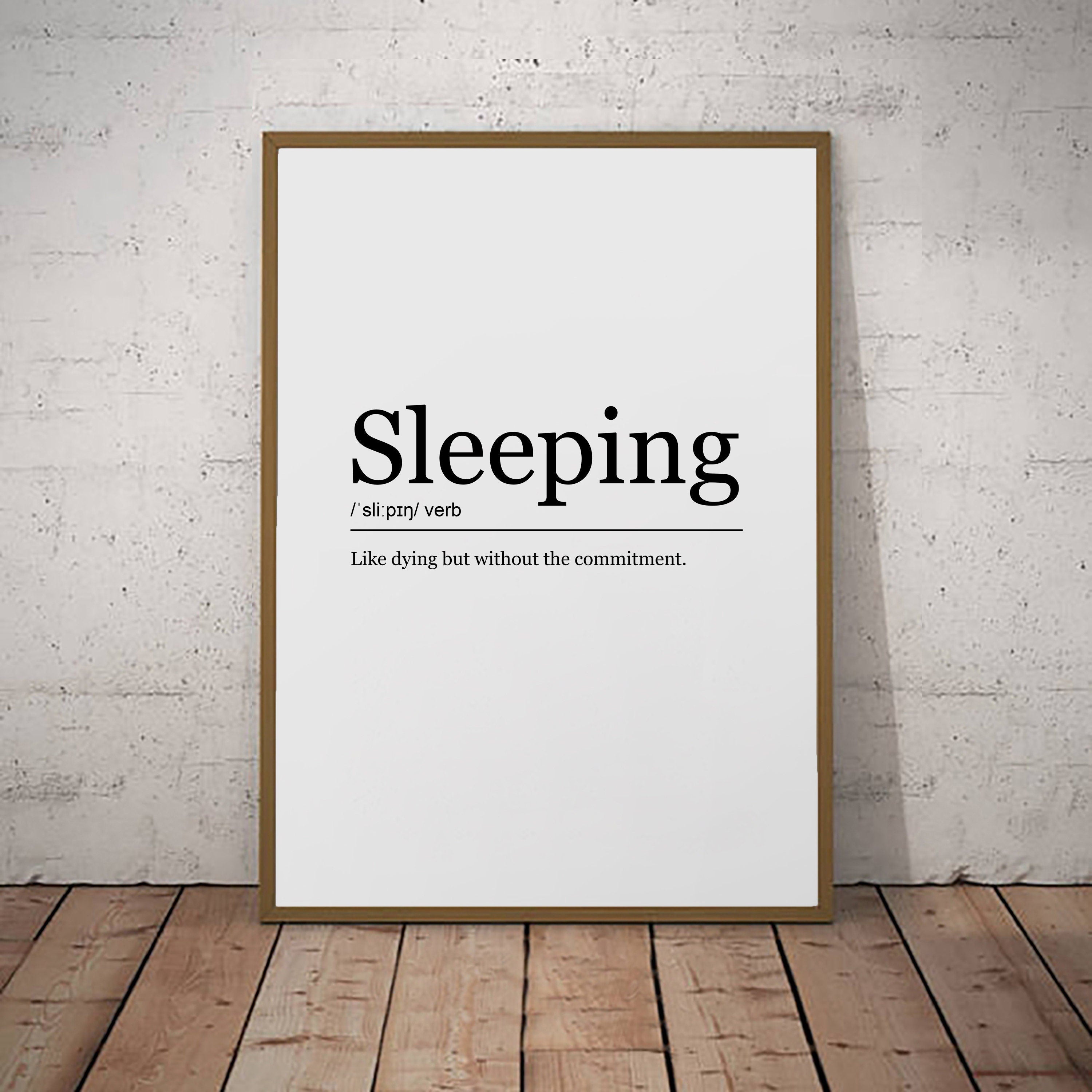 Sleeping Print Definition Poster Wall Art Minimalist Print