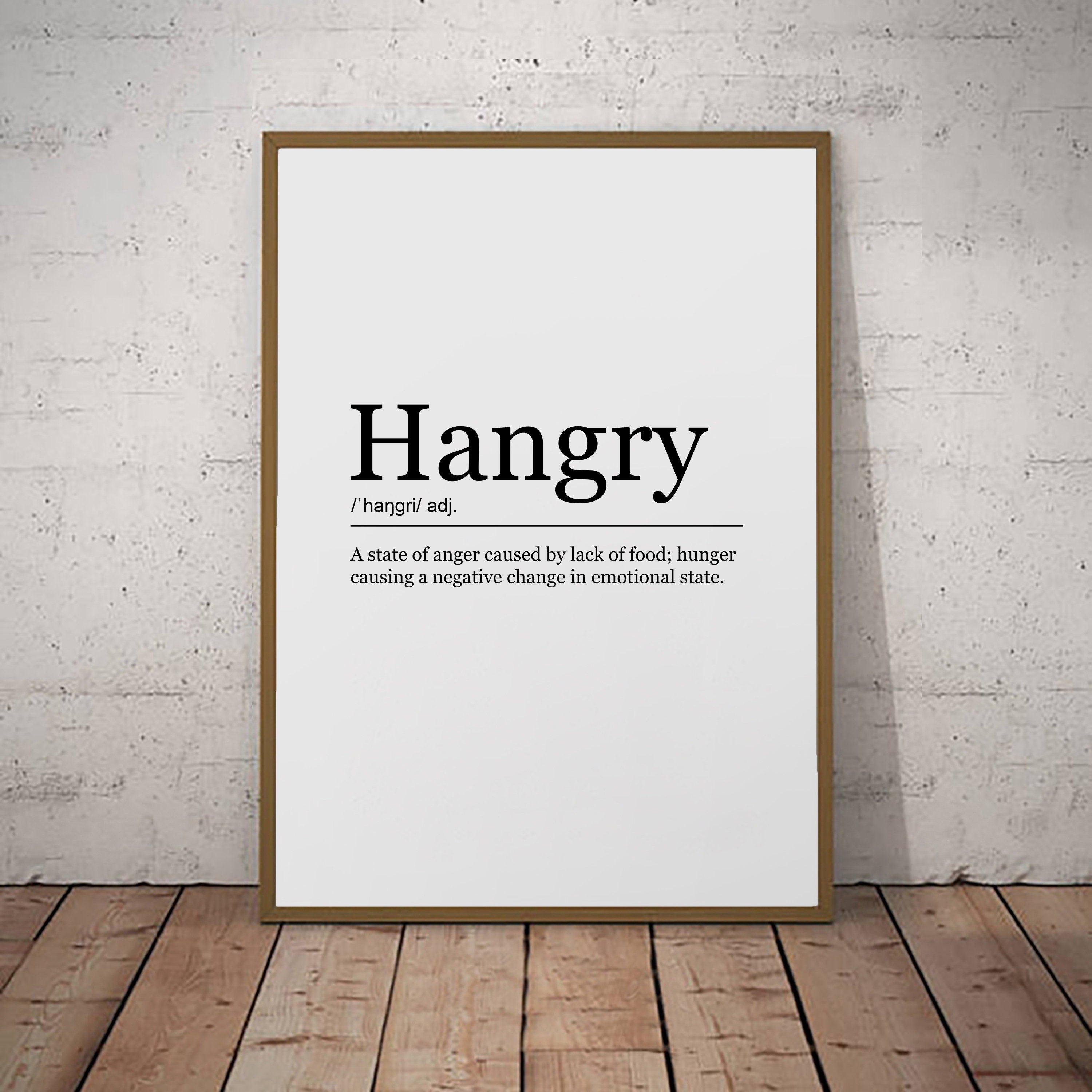 Hangry Print Definition Poster Wall Art Minimalist Print