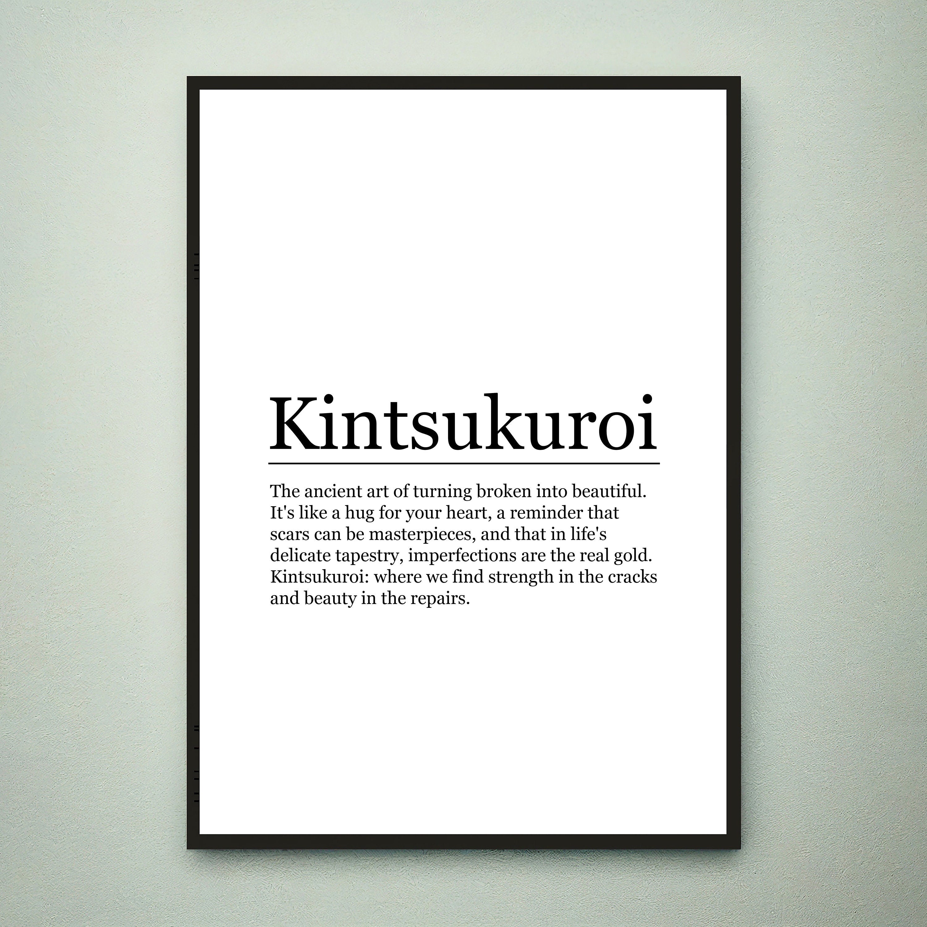 Kintsukuroi Funny Print Definition Poster Wall Art Kintsukuroi Meaning Minimalist Gift Print
