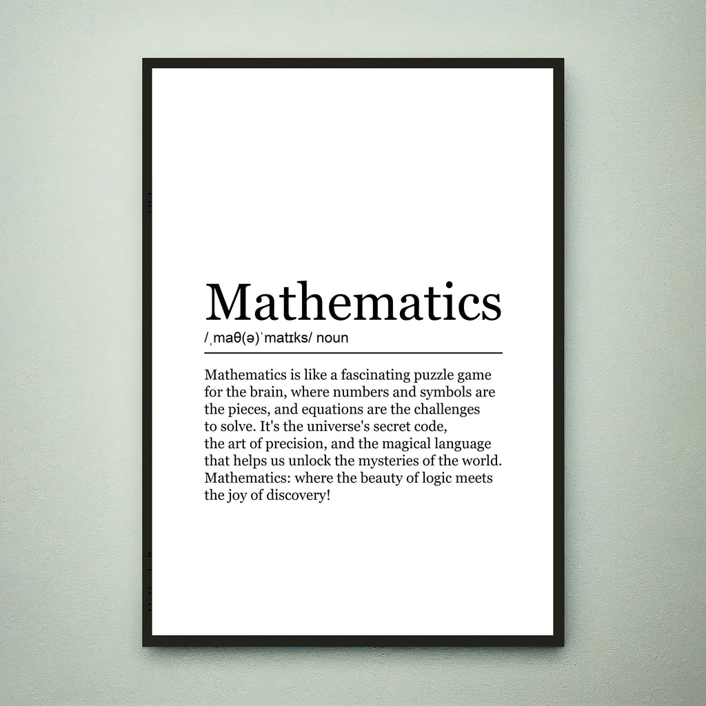 Mathematics Fun Print Definition Poster Wall Art Mathematics Meaning Minimalist Gift Print