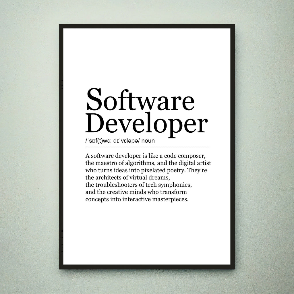 Software Developer Appreciation Fun Print Definition Poster Wall Art Programmer Minimalist Gift Print