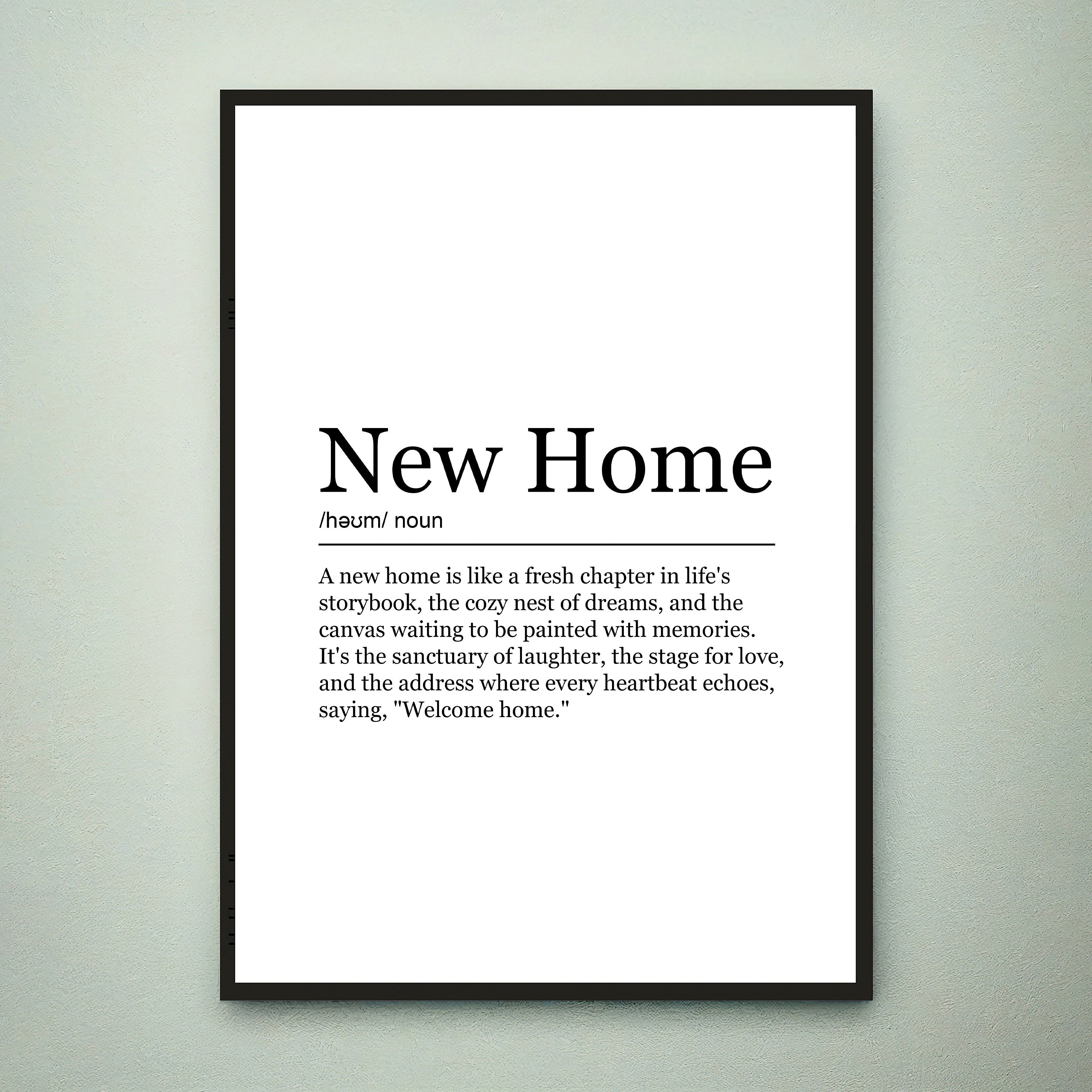 New Home Print Definition Poster Wall Art New House Warming Meaning Minimalist Gift Print