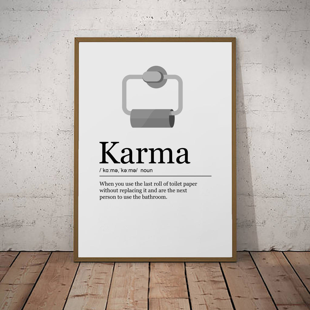 Karma Print Definition Poster Wall Art Minimalist Bathroom Toilet Print (V2)