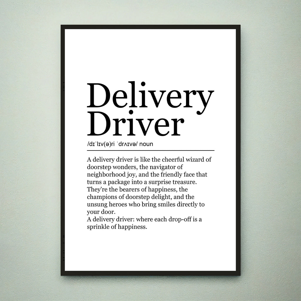 Delivery Driver Appreciation Fun Print Definition Poster Wall Art Delivery Driver Meaning Minimalist Gift Print
