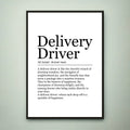 Delivery Driver Appreciation Fun Print Definition Poster Wall Art Delivery Driver Meaning Minimalist Gift Print