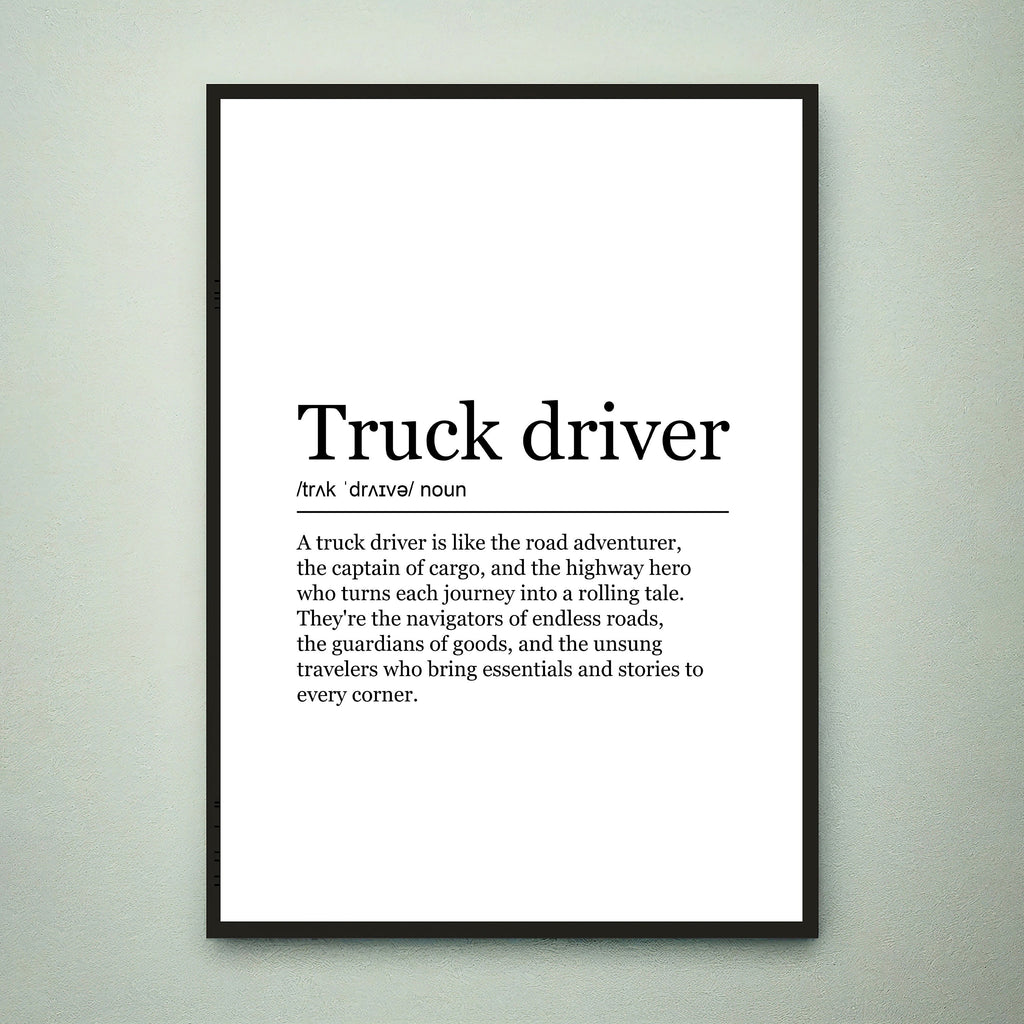 Truck Driver Appreciation Print Definition Poster Wall Art Lorry Driver Minimalist Gift Print