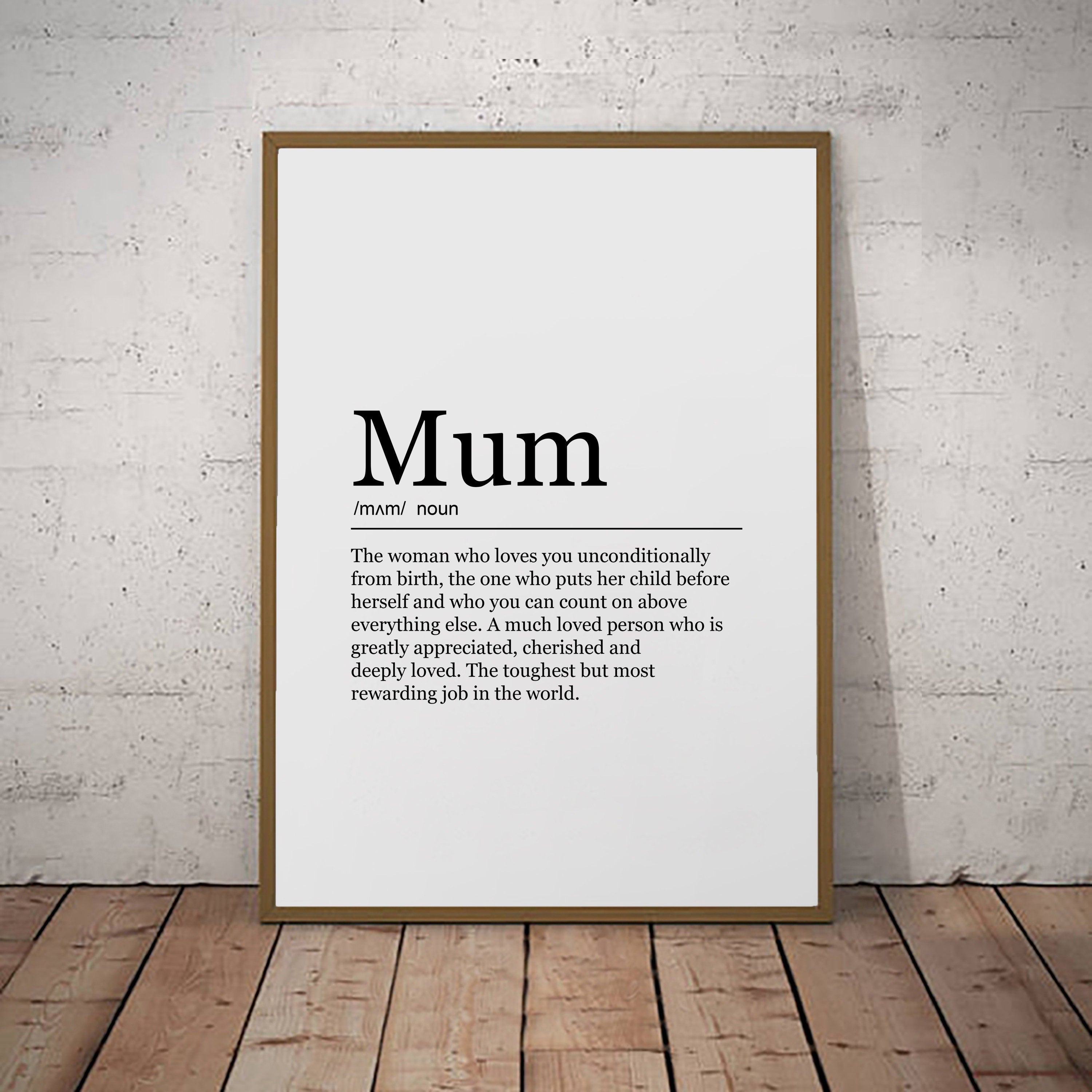 Mum Mom Mother Print Definition Poster Wall Art Minimalist Mothers Gift Print
